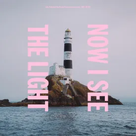 NOW I SEE THE LIGHT (PINK CASSETTE)